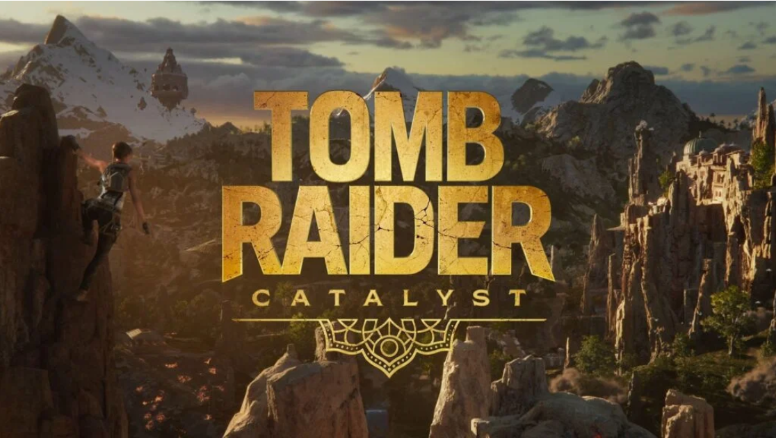 Вихід Tomb Raider: Catalyst офіційно перенесли на 2028 рік Вихід Tomb Raider: Catalyst офіційно перенесли на 2028 рік