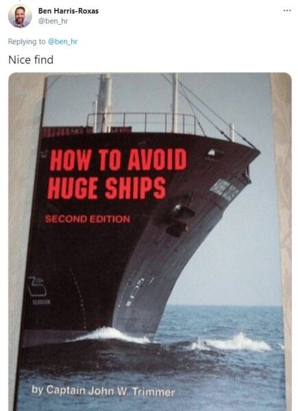 суэцкий канал мемы 004 Перевод: Отличная находка! Название книги: как избежать столкновения с огромными кораблями