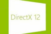 DirectX 12 выйдет одновременно с Windows 10