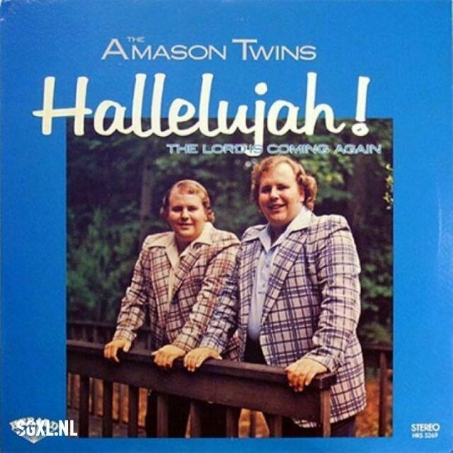 The Amason Twins – Hallelujah! The Lord's Coming Again (1975) музыкальные обложки, обложки, обложки альбомов, обложки виниловых пластинок, ретро, старые, старые пластинки, странное