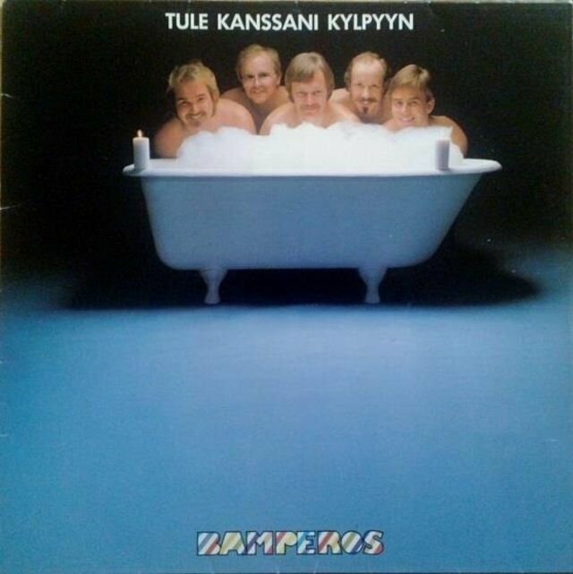 Bamperos – Tule Kanssani Kylpyyn (1980) музыкальные обложки, обложки, обложки альбомов, обложки виниловых пластинок, ретро, старые, старые пластинки, странное